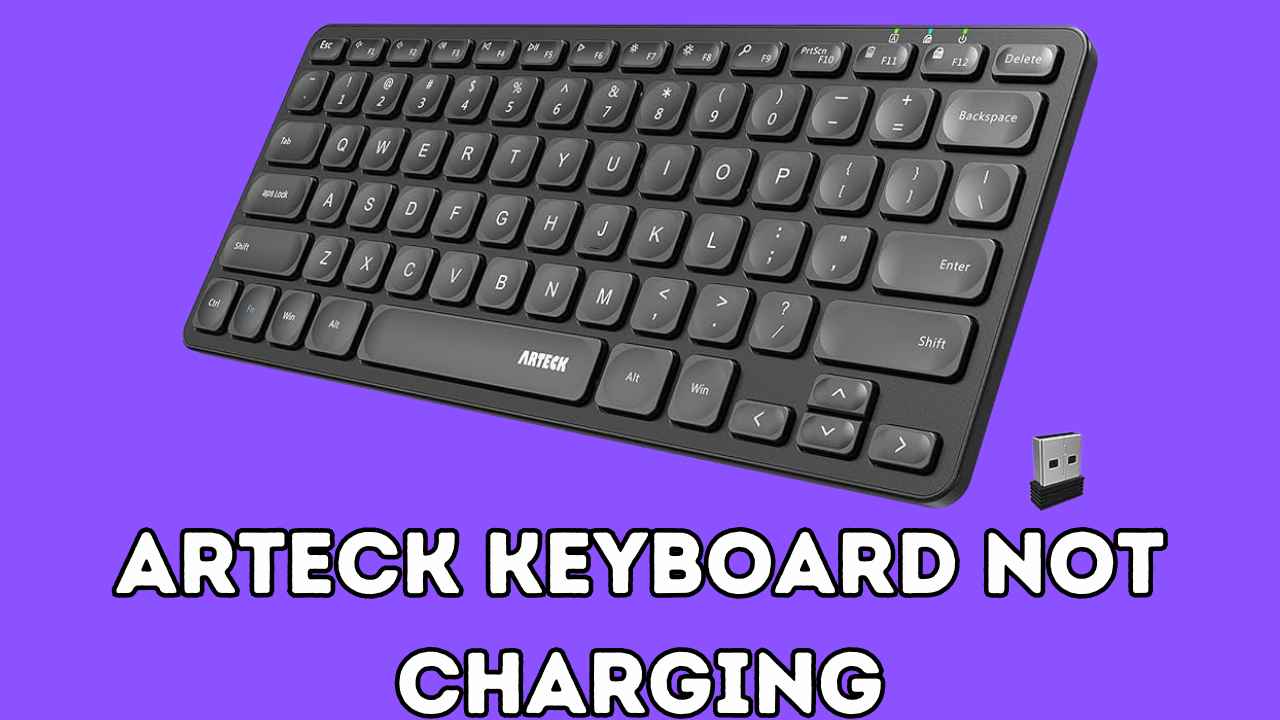 Arteck Keyboard Not Charging: 9 Easy Solutions